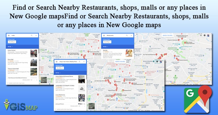 Find or Search Nearby Restaurants, shops, malls or any places in New Google maps