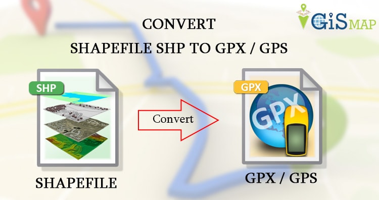 SHP to GPX / GPS – Convert Shapefile to Global Positioning System