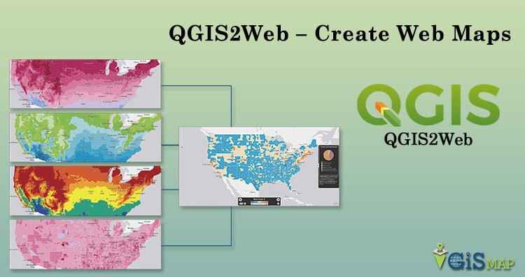 QGIS2Web – Create Web Maps