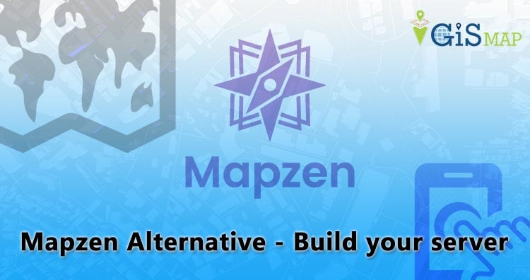 Mapzen Alternative – Build your server