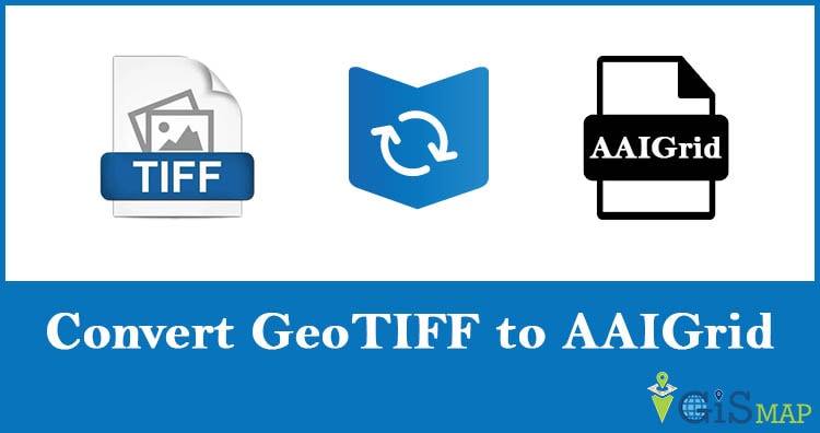 convert geotiff to aaigrid