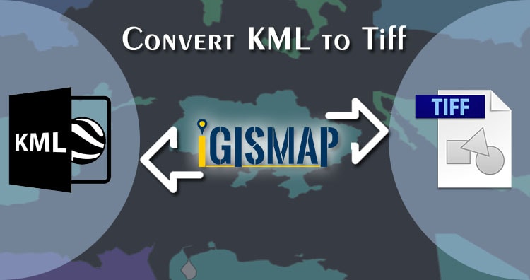 KML to GeoTIFF/Tiff, Vector to Raster Conversion