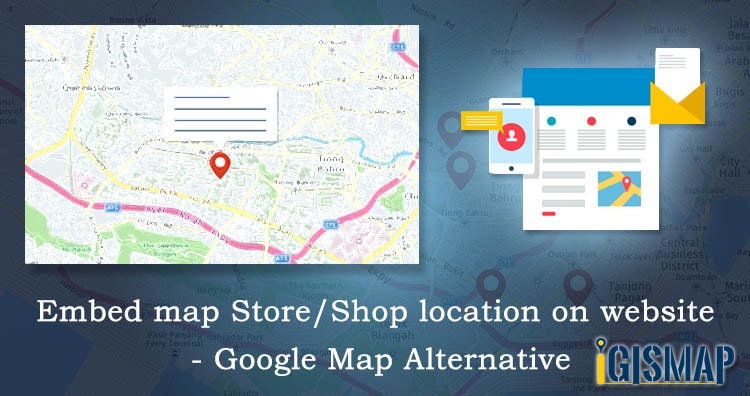 Embed map Store/Shop location on website - Google Map Alternative