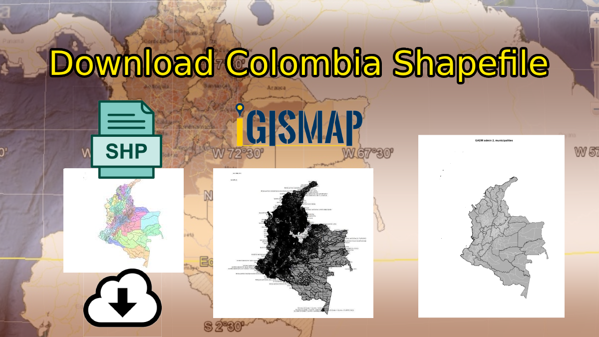 Download Colombia Administrative Boundary Shapefiles – National , Provinces and more