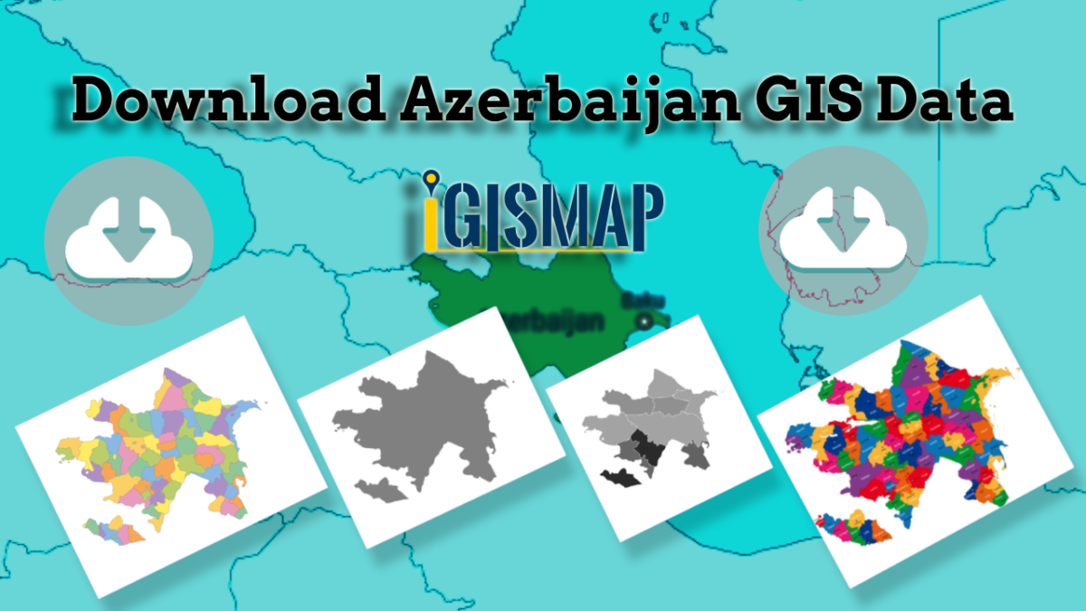 Download Azerbaijan Administrative Boundary Shapefile – Regions, Districts and more