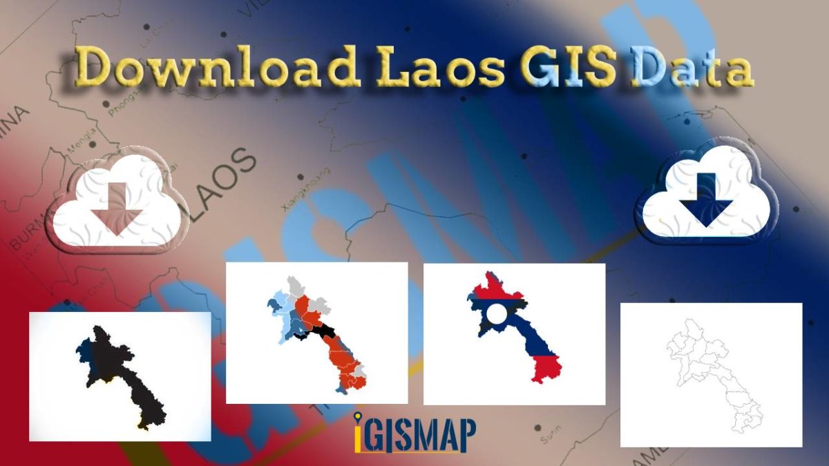 Download Laos Administrative Boundary Shapefiles – provinces, districts and more