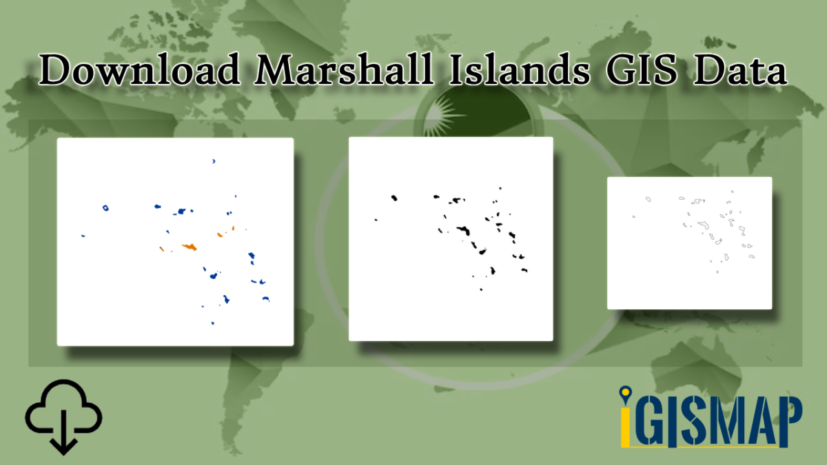 Download Marshall Islands Administrative Boundary GIS Data for – National, Atolls and more