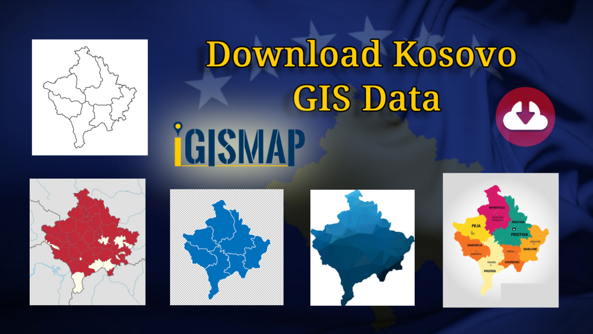 Download Kosovo Administrative Boundary GIS Data for – National, Municipalities and more