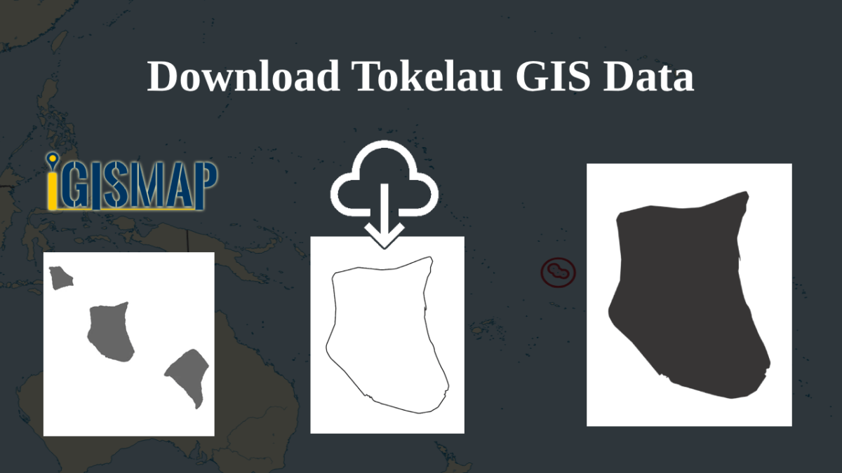 Download Tokelau Administrative Boundary Shapefiles – National , Atolls and More
