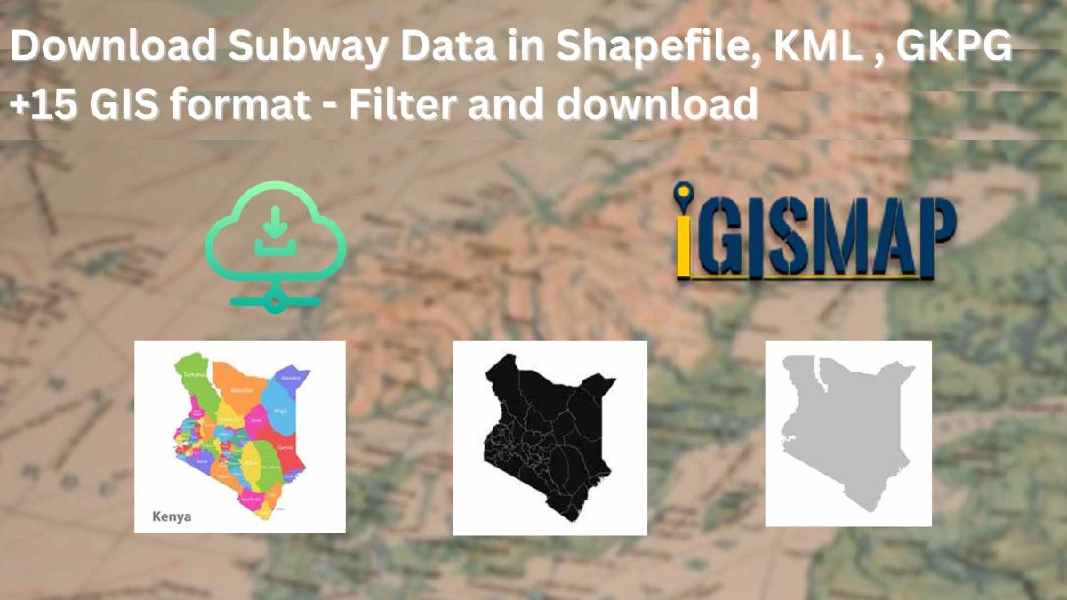 Download Subway Data in Shapefile, KML, MID +15 GIS Formats Using GIS Data by MAPOG